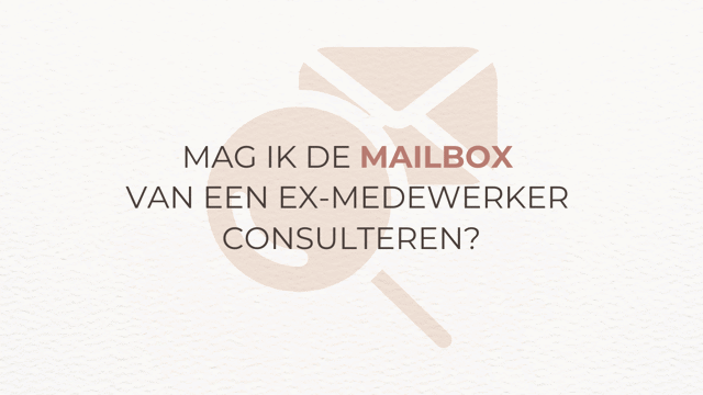 Mag Ik Mailbox Ex Medewerker Consulteren Gdpr Sheeo (1)